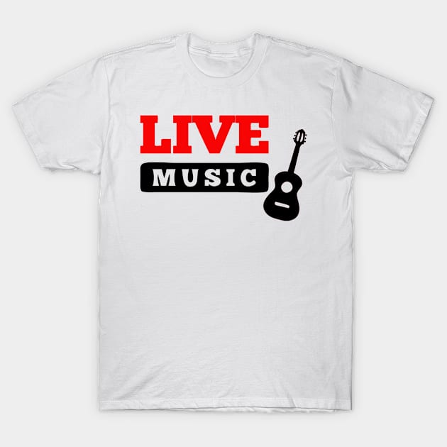 live music T-Shirt by gunungsulah store